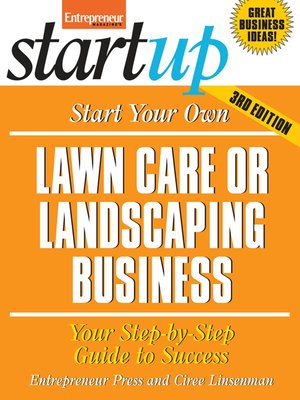 cover image of Start Your Own Lawncare and Landscaping Business